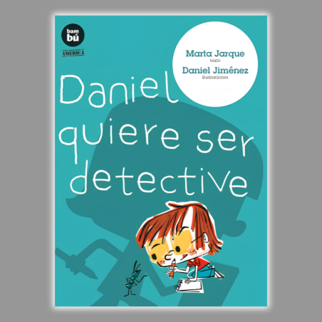 Daniel quiere ser detective