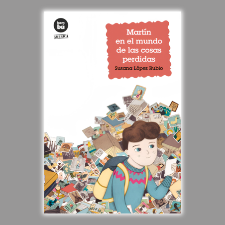 Martín en el mundo de las cosas perdidas