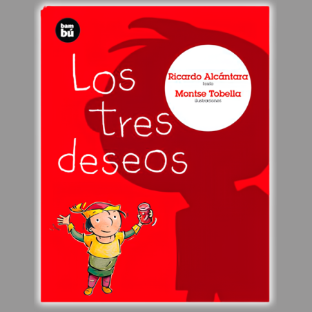 Los Tres Deseos